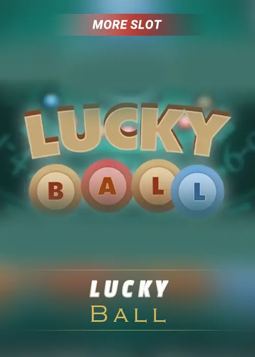 more_slots_lucky_ball